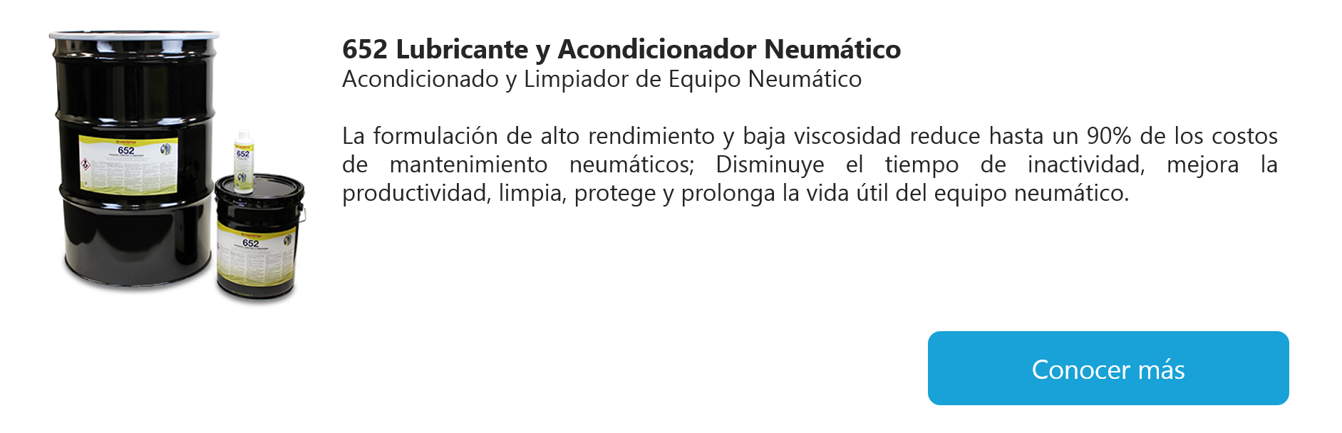 652 Lubricante y Acondicionador Neumático